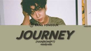 BANG YONGGUK (방용국) - Journey (여행) TRADUÇÃO [HAN/ROM/PT-BR]