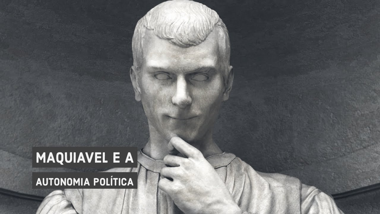 Maquiavel e a autonomia política
