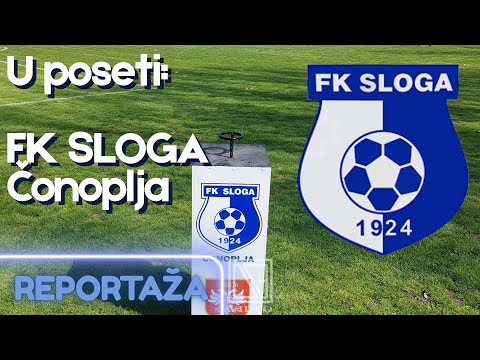U poseti: FK SLOGA Čonoplja