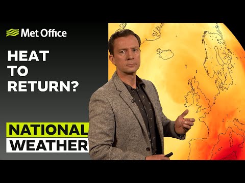 05/07/23 – Heat to return? – Afternoon Weather Forecast UK – Met Office Weather