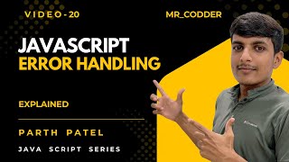 Error Handling in JavaScript 🔥 | Try Catch Finally | Tutorial #20