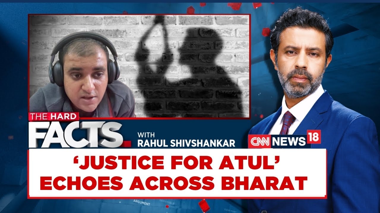 Bengaluru: Justice For Atul Echoes Across Bharat | The Hard Facts With Rahul Shivshankar | News18