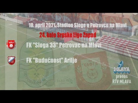 FK Sloga 33 - FK Budućnost // Prenos utakmice 10. april 2021.