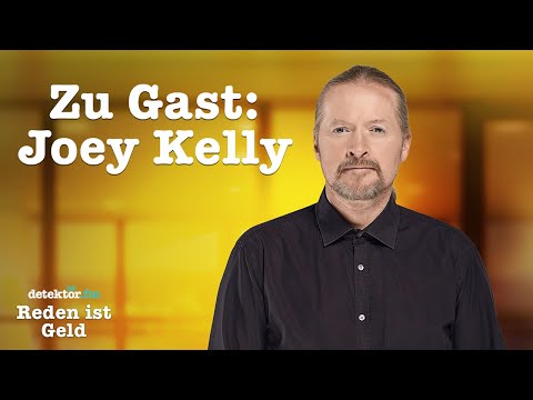 "My father said: We're the best, we're going to be famous!" | Joey Kelly | Talk is money | Podcast