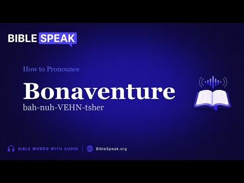 How to Pronounce Bonaventure video thumbnail