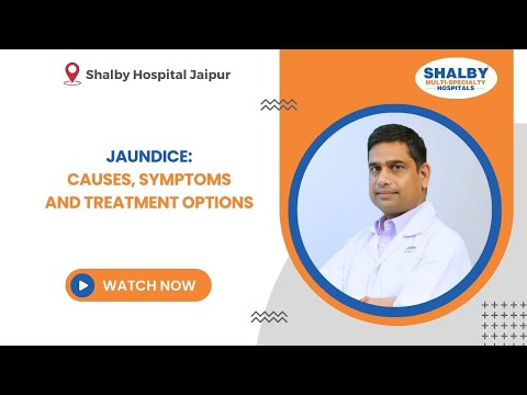 Jaundice: causes, symptoms and treatment options