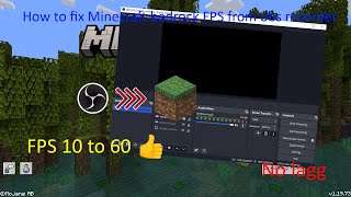 How to fix OBS lagg for minecraft bedrock edition in FPS 10 - 60