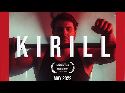 Kirill - Award Winning Short Powerlifting Documentary