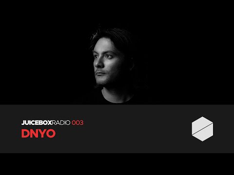 Juicebox Radio 003 - DNYO