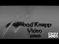 Wood Knapp Video Logo Enhanced With CoalFlickerControlMadness