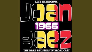 It&#39;s All Over Now, Baby Blue (Live Broadcast Brussells 1966)