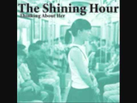 The Shining Hour - So Soon