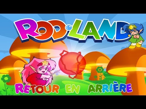 Retour en arrière #108 - Rod land [ARCADE]