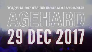 20171229 Fri AGEHARD 2017 YEAR END Harder Style Spectacular