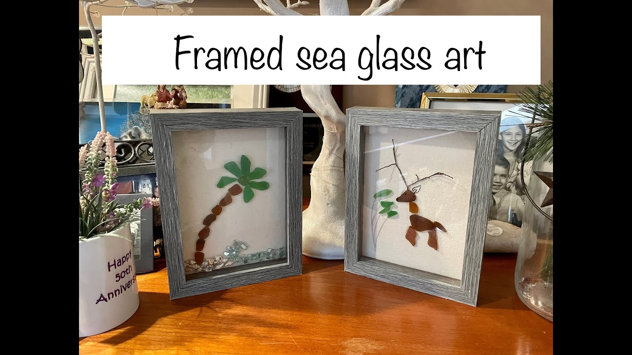 How to Make Framed Sea Glass Art