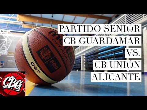 Senior CB Guardamar  vs CB Unión Alicante