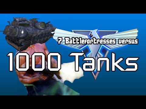 7 Battlefortress vs 1000 Tanks