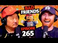No Mami Yes Papi Fancy B Day Ep 265 Bad Friends