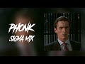 PHONK SIGMA MIX 2
