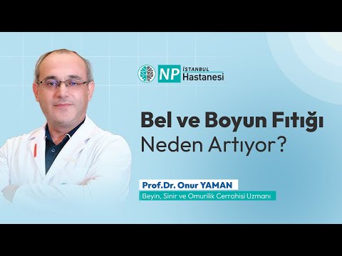 Bel ve Boyun Fıtığı Neden Artıyor? | Prof. Dr. Onur Yaman’dan Uzman Uyarılar
