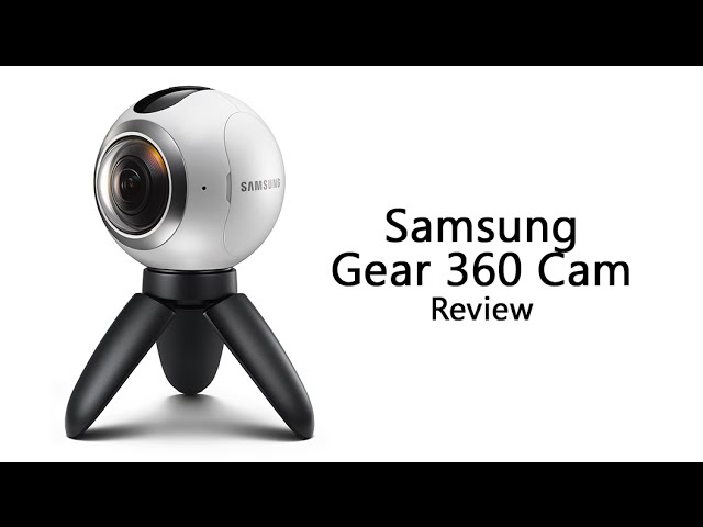 Video teaser for Samsung Gear 360 Cam Review