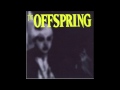 The Offspring - Kill The President 