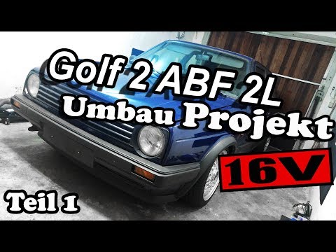 Golf 2 ABF 2L 16V Umbau Projekt Teil1 | Motorausbau