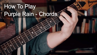 Purple Rain Chords - Prince Guitar Tutorial