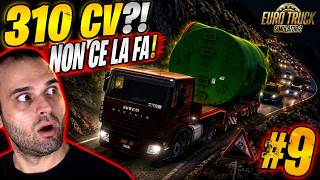 Carico Eccezionale 310 Cavalli NON Bastano! Il Viaggio più Stressante di SEMPRE - #9 ETS 2 ITA NYKK3