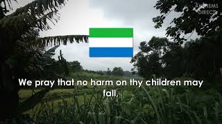 National Anthem of Sierra Leone: &quot;High We Exalt Thee, Realm of the Free&quot;