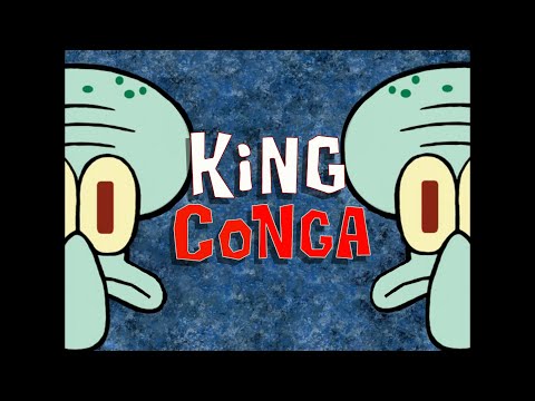 SpongeBob Music: King Conga