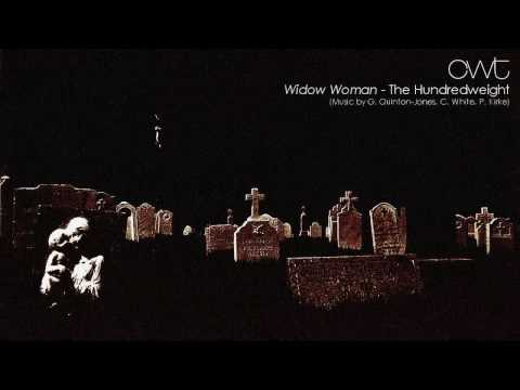 CWT (The Hundredweight) - Widow Woman