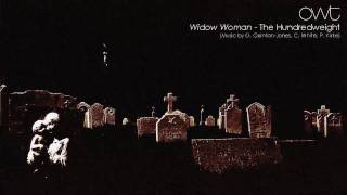 CWT (The Hundredweight) - Widow Woman