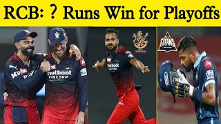 Last Scenario for RCB to Finish in Playoffs | ? Runs Win | Changes in Playing 11 RCB vs GT
