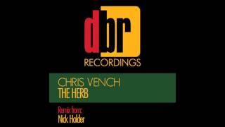 Chris Vench - The Herb (Original Mix)