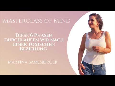 Podcast #105 Diese 6 Phasen durchlaufen wir nach einer toxischen Beziehung #toxischebeziehung
