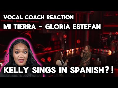 Gloria Estefan and Kelly Clarkson Sing "Mi Tierra" | Vocal Coach Reaction