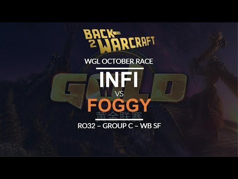 WGL:W 2018 - Oct Ro32 - WB SF (Grp C): [U] Infi vs. Foggy [U]