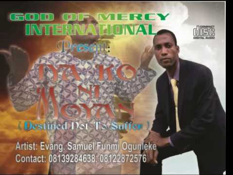 02 Iya Koni Moyan - GOD OF MERCY INTERNATIONAL