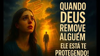 Por Que Deus TE PROTEGE de Pessoas Ruins na Sua Vida?