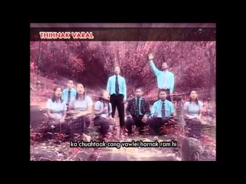 10. Thihnak Va Ral