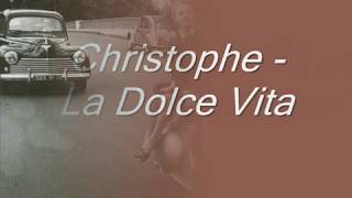 Christophe  --  La Dolce Vita