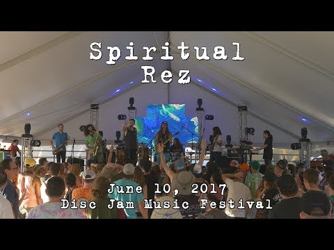 Spiritual Rez: 2017-06-10 - Disc Jam Music Festival; Stephentown, NY [4K]