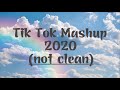 Tik Tok Mashup 2020 Compilation 1 HOUR Not Clean