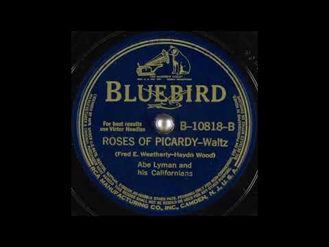 Abe Lyman & his Californians - Roses of Picardy (1939)
