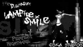 Cover art for Dishwasher vampire smile - perfect nightmare