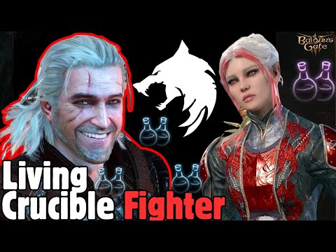 LIVING CRUCIBLE Fighter Mod Build in Baldur's Gate 3 (Witcher)