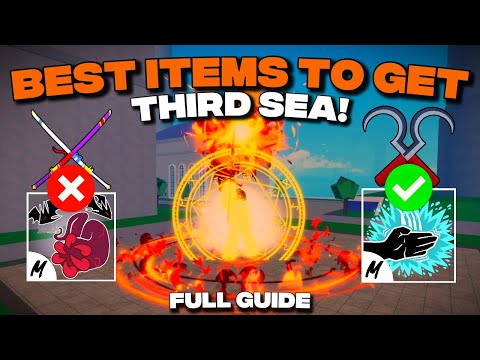 Best Items to Unlock THIRD SEA in Blox Fruits! (Full Guide)
