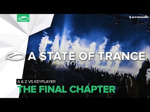 A & Z vs. KeyPlayer - The Final Chapter (Extended Mix)