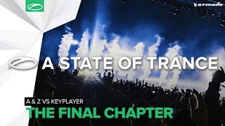 A & Z vs. KeyPlayer - The Final Chapter (Extended Mix)
